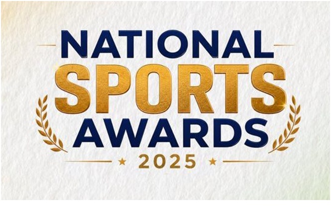 Ministry of Youth Affairs and Sports announced the National Sports Awards 2025 to recognise and reward excellence in sports